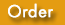 Order